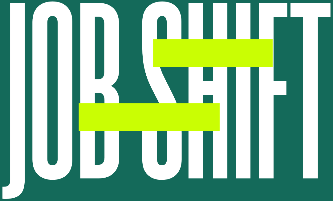 Job Shift